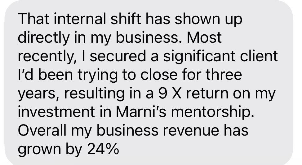 Client message about a nine times return on investment