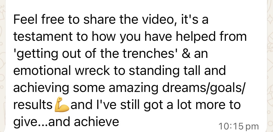 Client message about moving from the trenches to standing tall